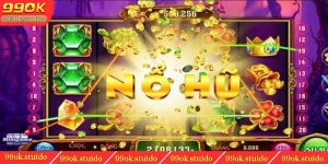 Kinh Nghiệm Chơi Nổ Hũ Hiệu Quả Bật Mí Cho Tân Binh